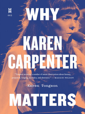 cover image of Why Karen Carpenter Matters